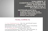 Valores y Contravalores de Una Sociedad Democrática y