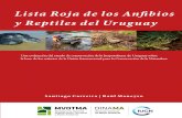 Lista Roja de Los Anfibios y Reptiles Del Uruguay