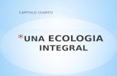 Una Ecologia Integral