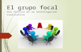 El Grupo Focal