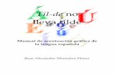 Til-De No Lleva Tilde. Manual de Acentuación Gráfica de La Lengua Española Jhon Alexánder Monsalve Flórez
