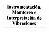 Instrumentación, monitoreo e Interpretación de vibraciones