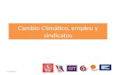 Cambio Climático, empleo y sindicatos 27/08/2015.