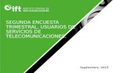 SEGUNDA ENCUESTA TRIMESTRAL, USUARIOS DE SERVICIOS DE TELECOMUNICACIONES. Septiembre, 2015.