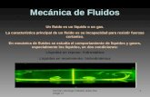 Hernán Verdugo Fabiani  1 Mecánica de Fluidos Un fluido es un líquido o un gas. La característica principal de un fluido es su incapacidad.