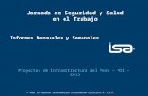 Informes Mensuales y Semanales Proyectos de Infraestructura del Perú – PDI – 2015 © Todos los derechos reservados por Interconexión Eléctrica S.A. E.S.P.
