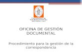 OFICINA DE GESTIÓN DOCUMENTAL Procedimiento para la gestión de la correspondencia.