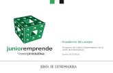 Cuaderno de campo Programa de Cultura Emprendedora de la Junta de Extremadura Curso 2015/2016.