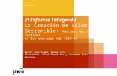 El Informe Integrado La Creación de Valor Sostenible: Análisis de los factores en las empresas del IBEX-35 Autor: Guillermo Crespo Usó Directores: Elies.