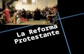 La Reforma Protestante. ¿Qué es la Reforma?  Fue un movimiento religioso que comenzó como un intento de renovación de la Iglesia Católica, en una disputa.