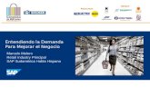 Entendiendo la Demanda Para Mejorar el Negocio Marcelo Melero Retail Industry Principal SAP Sudamérica Habla Hispana.