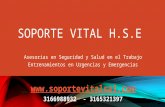 SOPORTE VITAL H.S.E Asesorias en Seguridad y Salud en el Trabajo Entrenamientos en Urgencias y Emergencias  3166988932 - 3165321397.