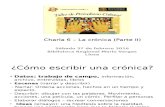 Charla 6 - La Crónica II