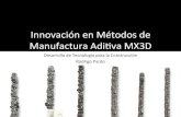 Innovación en Métodos de Manufactura Aditiva MX3D