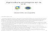 Agricultura Ecológica en La U.E.