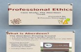 Ethics Presentation Aberdeen