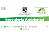 5-CICQ_Presentación Impacto Ambiental de Presas y Bordos M. Filiberto Luna