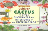 Cultivar Cactus y Suculentas en Interiores y Invernaderos