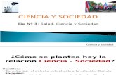 Clase 2 - Ciencia y Sociedad - 2011
