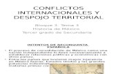 Conflictos Internacionales y Despojo Territorial