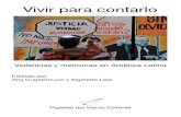 Vivir Para Contarlo - Violencias y Memorias en America Latina