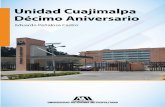 Unidad Cuajimalpa: Décimo Aniversario