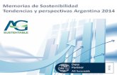 Memorias de Sostenibilidad Argentina 2014 - Informe AG Sustentable