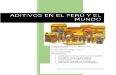 Aditivos en Peru y El Mundo
