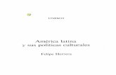 América Latina y sus políticas culturales
