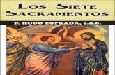 Los Siete Sacramentos - P. Hugo Estrada