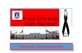 ¿Por qué Chile está de Duelo Nacional?