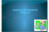 HIPOGLICEMIANTES ORALES.pptx