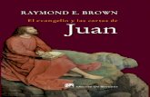 Evangelio de Juan y Epístolas - Raymond E. Brown