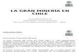 La Gran Minería en Chile