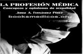La Profesion Medica Conceptos y Opiniones de Actualidad