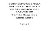 Correspondencia de Presidente Tomás Regalado, Folio i