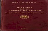 Diaz De Baeza Juan - Historia De La Guerra De España Contra El Emperador Napoleon.pdf