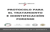 Protocolo Para El Tratamiento e Identificación Forense. de la procuraduria general de la republica de mexico