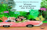 Viaje Al Corazón de Cuba de Carlos Alberto Montaner r1.1