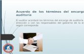 NIAS quinto semestre, Universidad Mariano GAlvezAcuerdo de los Términos del encargo de Auditoria, carta de compromiso, estructura de la carta compromiso, parte legal, ejemplo de carta