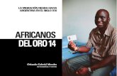 Africanos del oro 14. La migración negra hacia Argentina en el siglo XXI