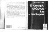 LIBRO Foucault Michel - El Cuerpo Utopico - Las Heterotopias