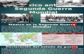 Mexico Ante La Segunda Guerra Mundial