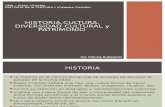 Historia CULTURA Diversidad y Patrimono