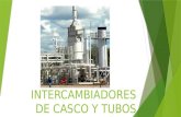 INTERCAMBIADORES DE CASCO Y TUBO CON SU CLASIFICACION