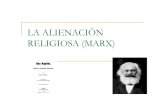 La Alienacion Religiosa Segc3ban Marx