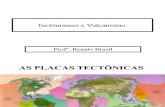 Tectonismos e Vulcanismo