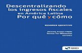 BID Descentralizando Ingresos Fiscales America Latina Resumen Ejecutivo