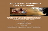 El Don de Profecia La Luz Menor.- Victor h. Venegas