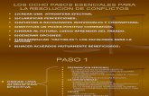 LOS OCHO PASOS ESENCIALES PARA LA RESOLUCION DE CONFLICTOS..ppt